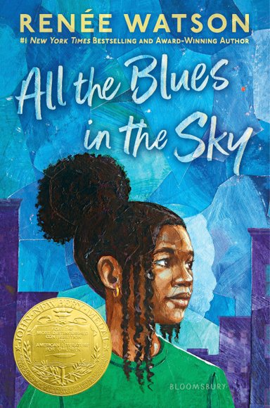 Book cover of All the Blues in the Sky by Renee Watson, featuring a brown-skinned girl with dark coily hair in an afro puff with twists near the front, looking to the side as she stands in front of a silhouetted city skyline.