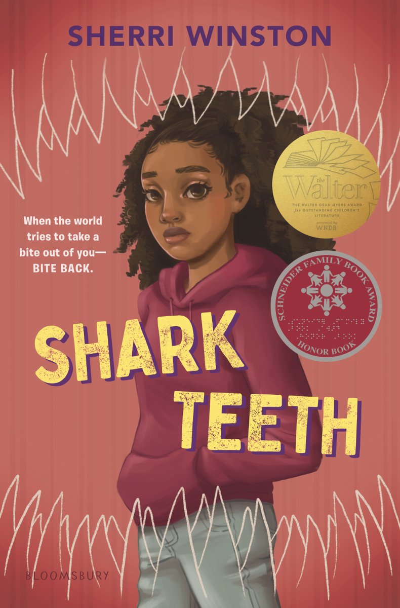 The book cover of "Shark Teeth" by Sherri Winston features a dark-skinned girl with dark natural coiled hair wearing a red hooded sweatshirt and gray jeans staring neutrally at the viewer; the white outline of shark teeth surrounds her.