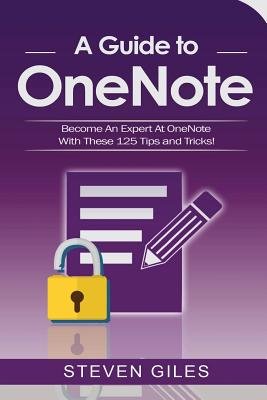 OneNote a book by Steven Giles - Bookshop.org US
