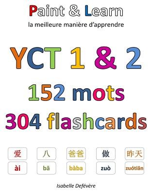 YCT 1 & 2 152 mots 304 flashcards a book by Isabelle Defevere ...