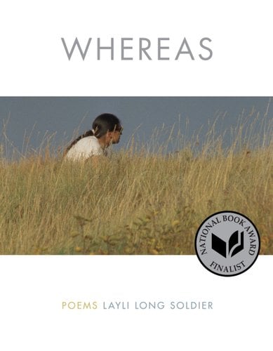 Book cover for "Whereas: Poems" by Layli Long Soldier.