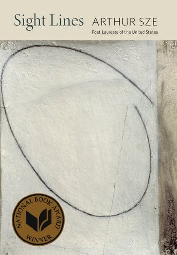 Sight Lines by Arthur Sze, book cover. An illustration of an open circle over a wall.