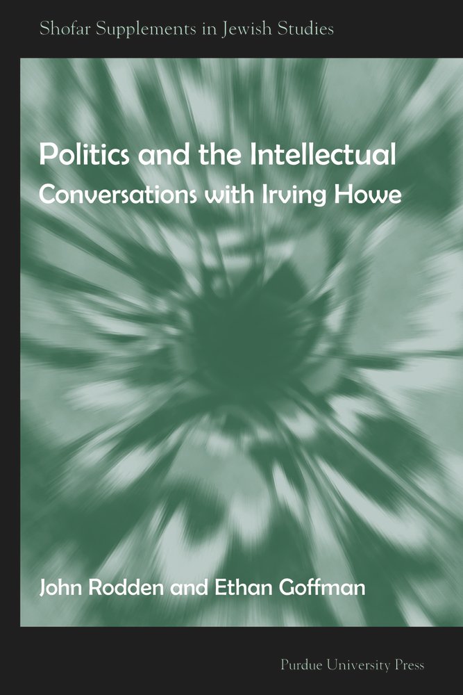 Politics and the Intellectual a book by Ethan Goffman and John Rodden ...