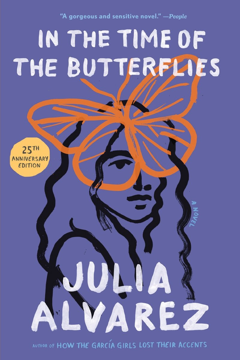In the Time of the Butterflies by Julia Alvarez. Purple background with a sketch of a girl and and an orange butterfly in front of her.