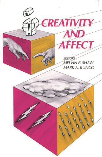 Creativity and Affect a book by Mark Runco, Mark a. Runco, and Melvin Shaw