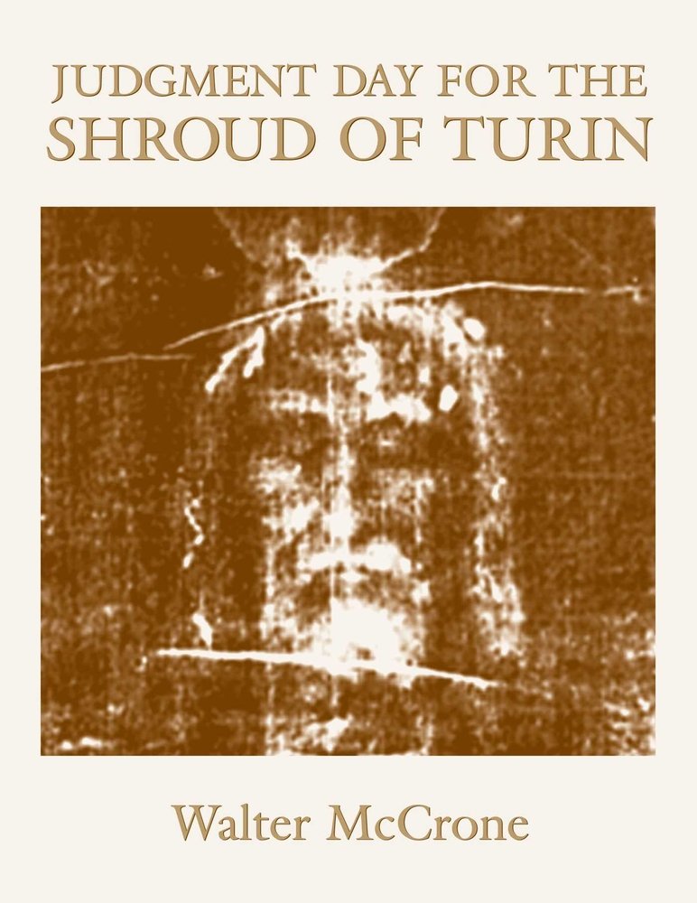 Judgment Day for the Shroud of Turin a book by