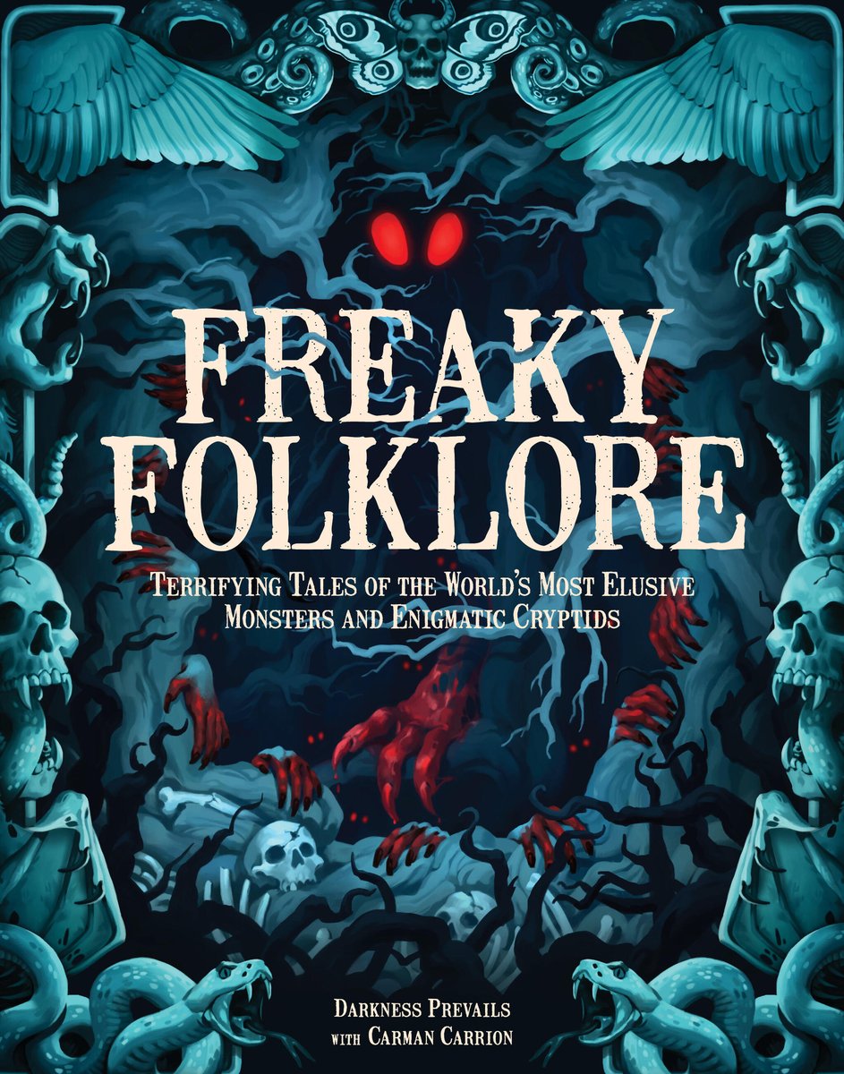 Freaky Folklore: Terrifying Tales of the World's Most Elusive Monsters and Enigmatic Cryptids by Carman Carrion, a spiritual and thriller book cover depicting shadowy figures of various creatures and beasts. The title is printed in large light colored letters.