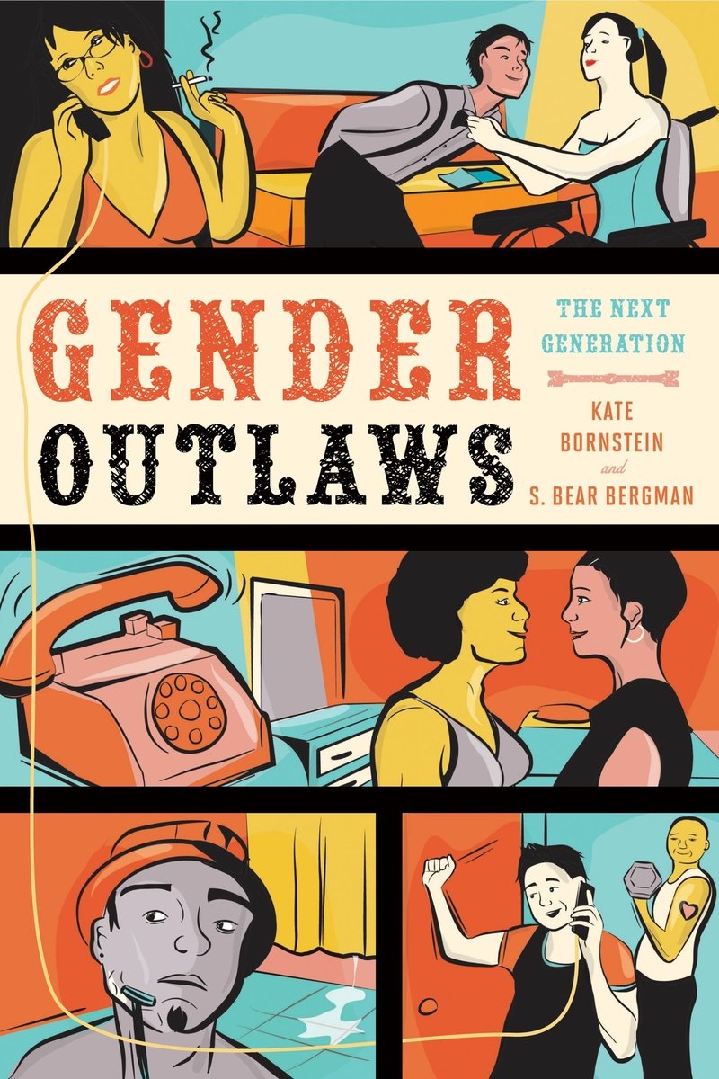 Gender Outlaws: The Next Generation by Kate Bornstein's cover depicts cartoon comic-style imagery of different people and couples.