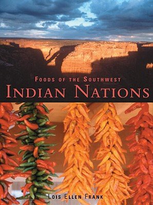 Foods of the Southwest Indian Nations bookcover