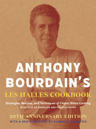 Anthony Bourdain's Les Halles Cookbook bookcover