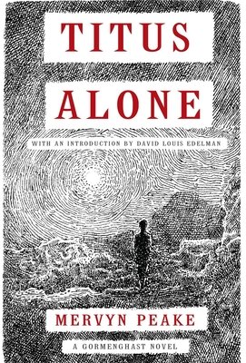 The cover of Mervyn Peake's Titus Alone, with a pencil drawing of a figure staring at a bright light surrounded by clouds.