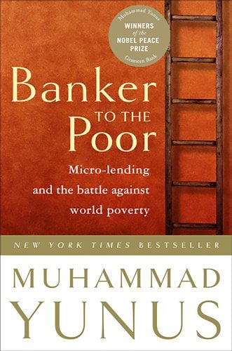 Cover of Banker to the Poor by Muhammad Yunus