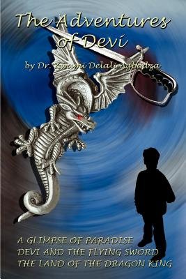 The Adventures of Devi a book by Kwami Agbodza - Bookshop.org US