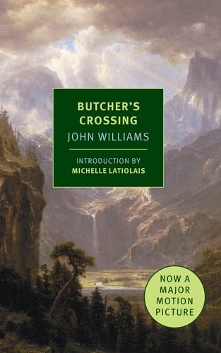 Butcher's Crossing by John Williams. The cover shows a painting of a natural, mountainous landscape.