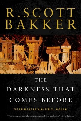 The first book, The Darkness that Comes Before, in the Prince of Nothing Series, Dark Fantasy book cover showing ancient castles and two people fighting with their swords raised.