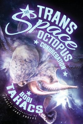 The Trans Space Octopus Congregation bookcover