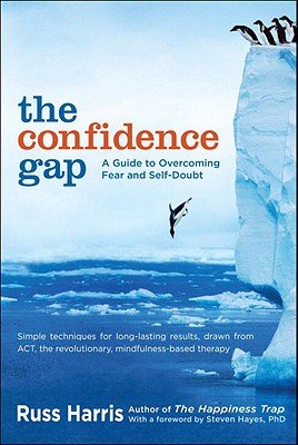 Book cover of the Confidence Gap by Russ Harris.