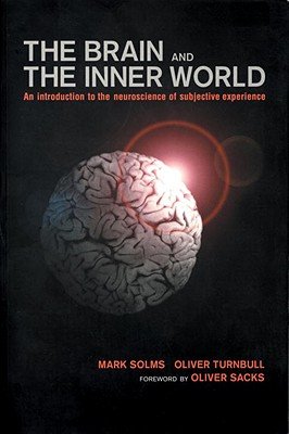 Brain and the Inner World a book by Mark Solms - Bookshop.org US