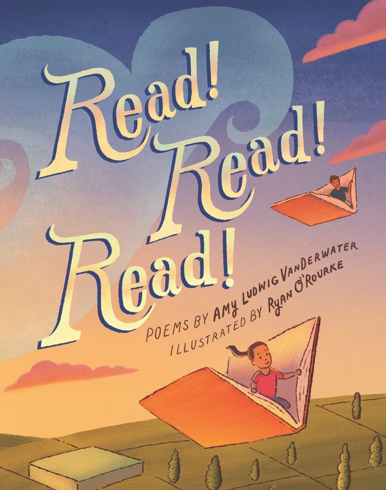 Book cover of "Read! Read! Read!" written by Amy Ludwig VanDerwater and illustrated by Ryan O'Rourke, featuring two brown-skinned children riding inside of giant flying books over a flat landscape at dusk.