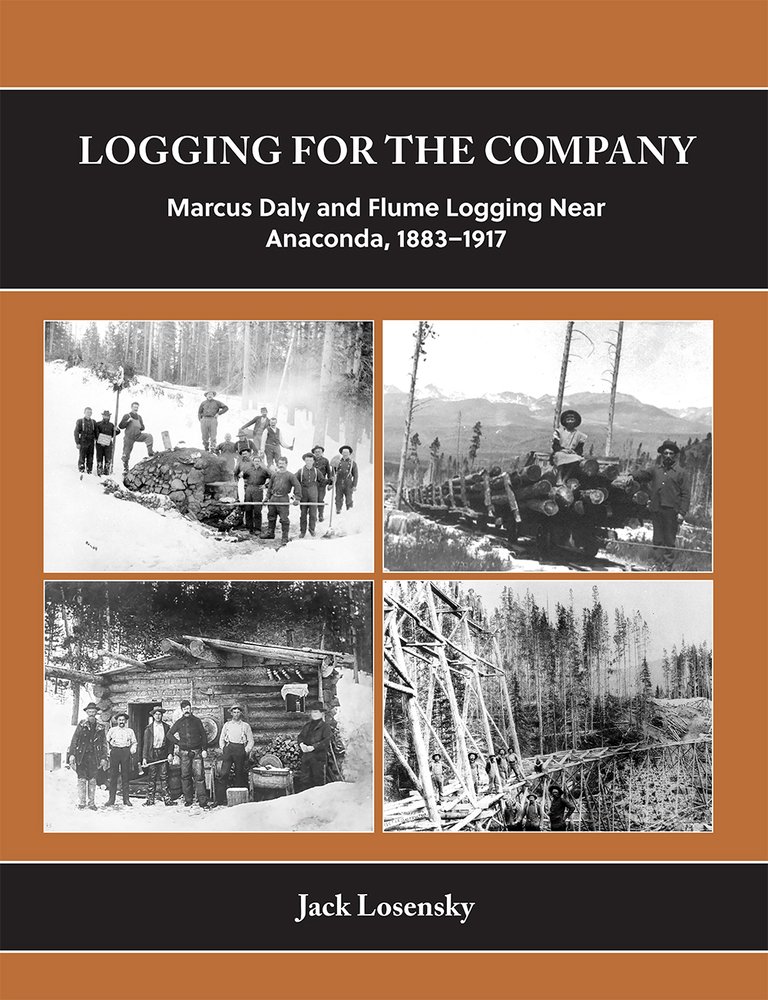 Logging for the Company a book by Jack Losensky - Bookshop.org US