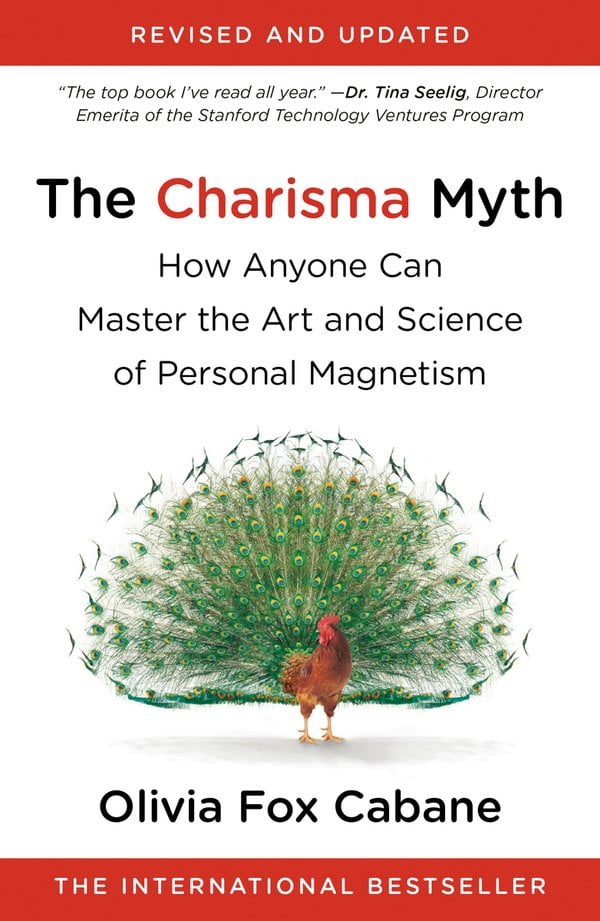 Book cover of The Charisma Myth by Olivia Fox Cabane.