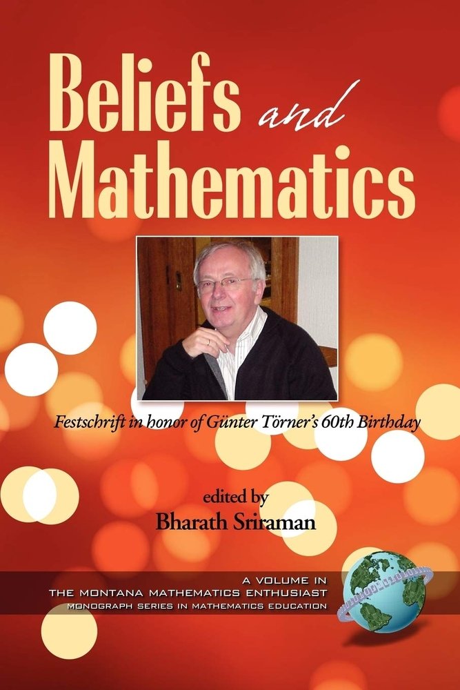 Beliefs and Mathematics a book by Bharath Sriraman - Bookshop.org US