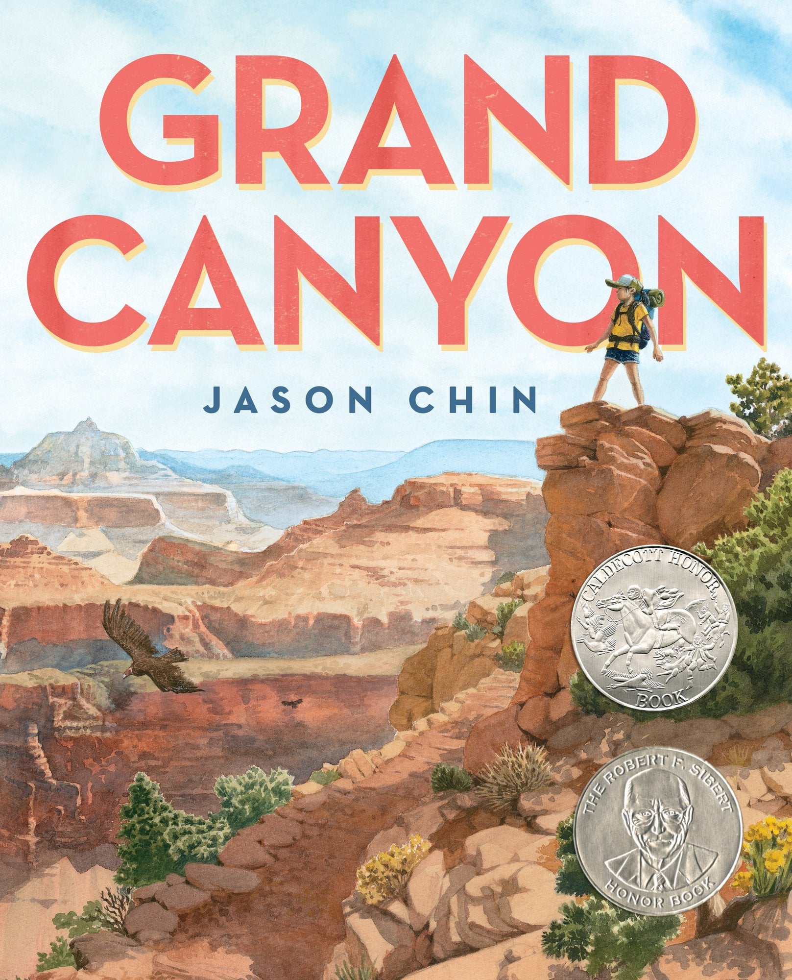 Grand Canyon by Jason Chin middle-grade book cover depicting the grand canyon with a backpacker standing on a tall outcrop of rock.