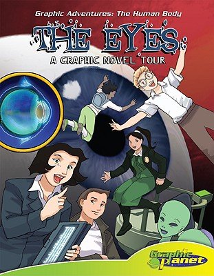 Eyes: A Graphic Novel Tour: A Graphic Novel Tour a book by Joeming Dunn ...