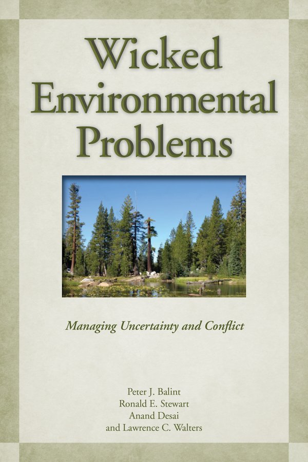 Wicked Environmental Problems a book by Anand Desai, Lawrence C ...
