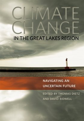 Climate Change in the Great Lakes Region a book by Assistant Professor ...