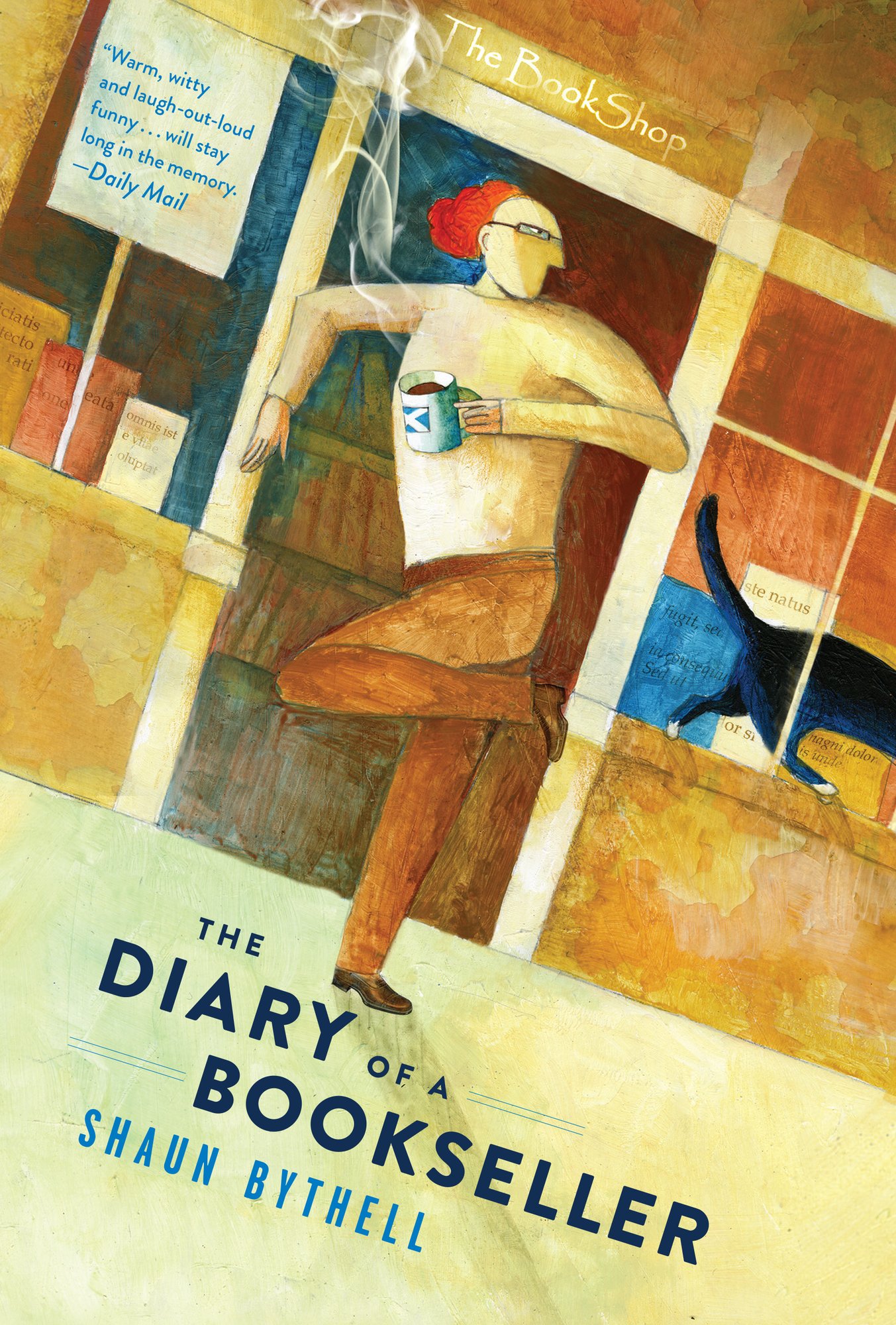 Cover of "The Diary of a Bookseller" by Shaun Bythell, with a graphic red-headed man holding a coffee mug in front of a bookshop. A black cat's tail is inside of a window sill.