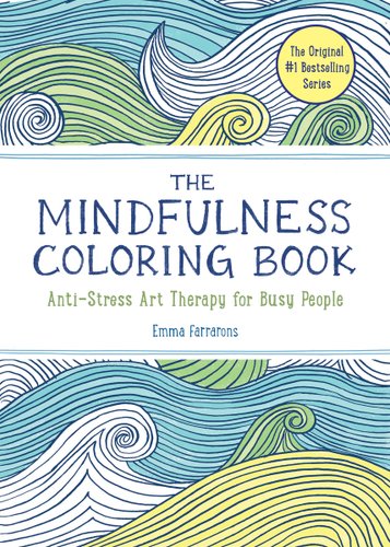The Mindfulness Coloring Book: Relaxing, Anti-Stress Nature Patterns and Soothing Designs by Emma Farrarons book cover featuring green, blue, yellow, and white waves.