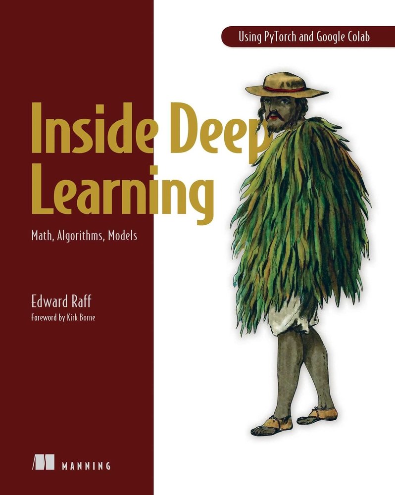 Inside Deep Learning a book by Edward Raff - Bookshop.org US