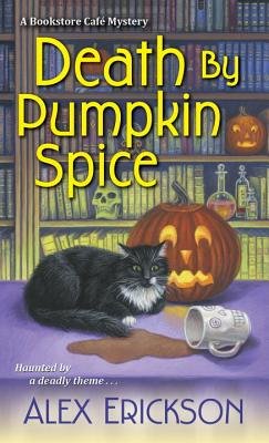 Death by Pumpkin Spice by Alex Erickson book cover.