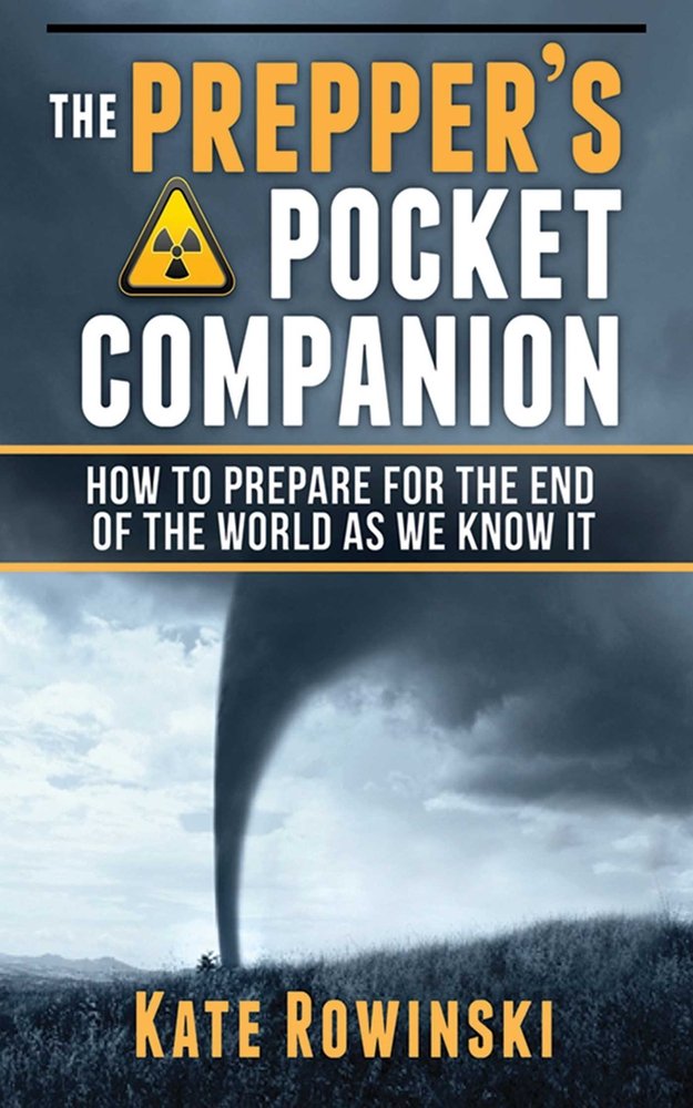 The Prepper's Pocket Companion a book by Kate Rowinski - Bookshop.org US