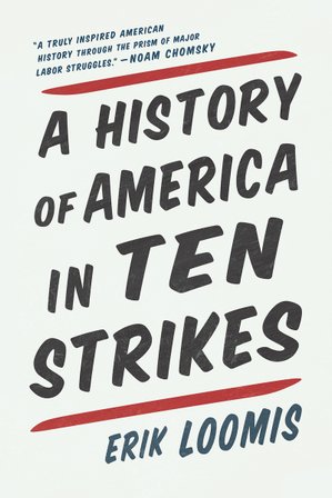 A History of America in Ten Strikes bookcover