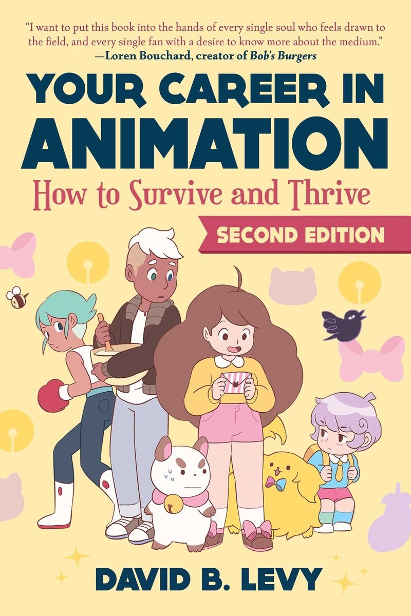 Your Career in Animation (2nd Edition) a book by David B. Levy ...