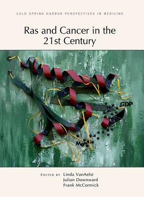 Ras and Cancer in the 21st Century a book by Linda Van Aelst, Julian ...