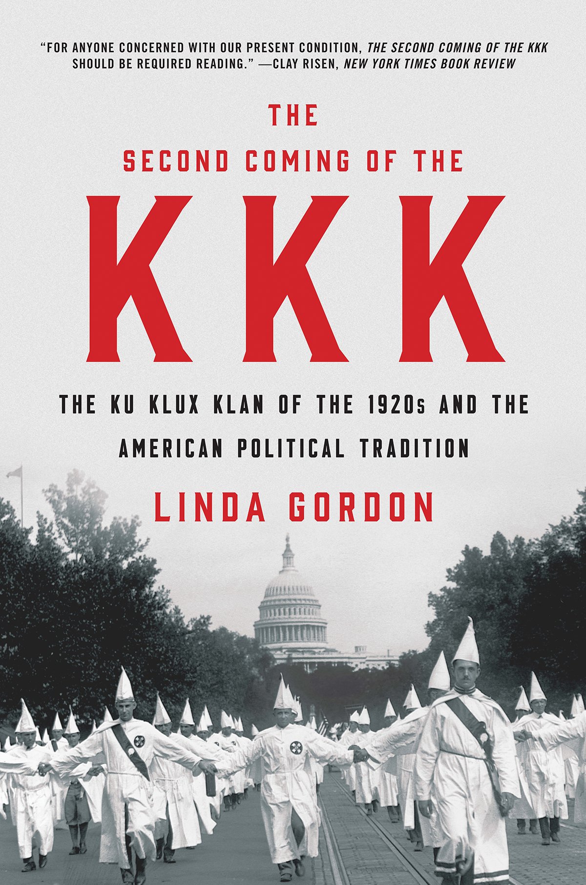 The Second Coming of the KKK a book by Linda Gordon - Bookshop.org US