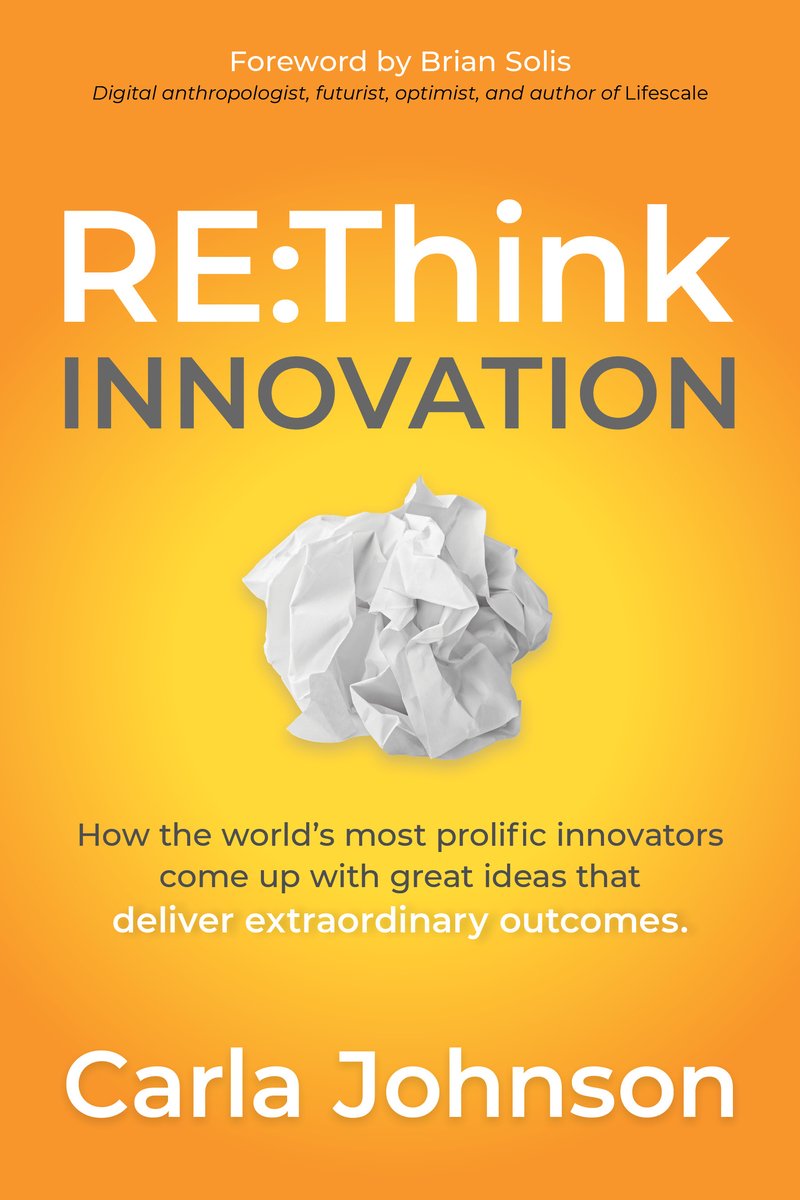RE: Think Innovation a book by Carla Johnson - Bookshop.org US