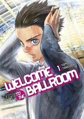 Welcome to the Ballroom by Tomo Takeuchi, a sports manga book cover depicting a boy with dark brown hair, slicking it back, wearing a dark gray suit in an auditorium background. The title text is written in white with a pink outline.