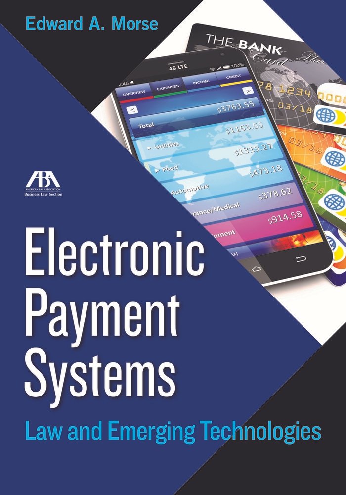 Electronic Payment Systems a book by Edward Allen Morse - Bookshop.org US