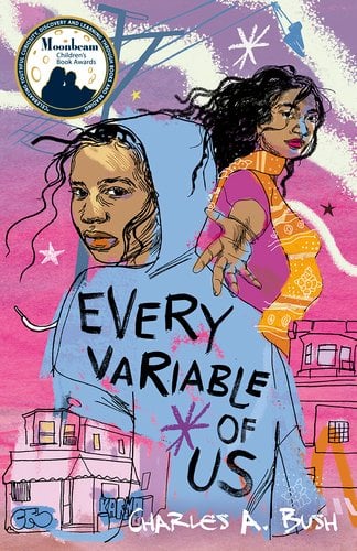 Every Variable of Us - Bush, Charles a.