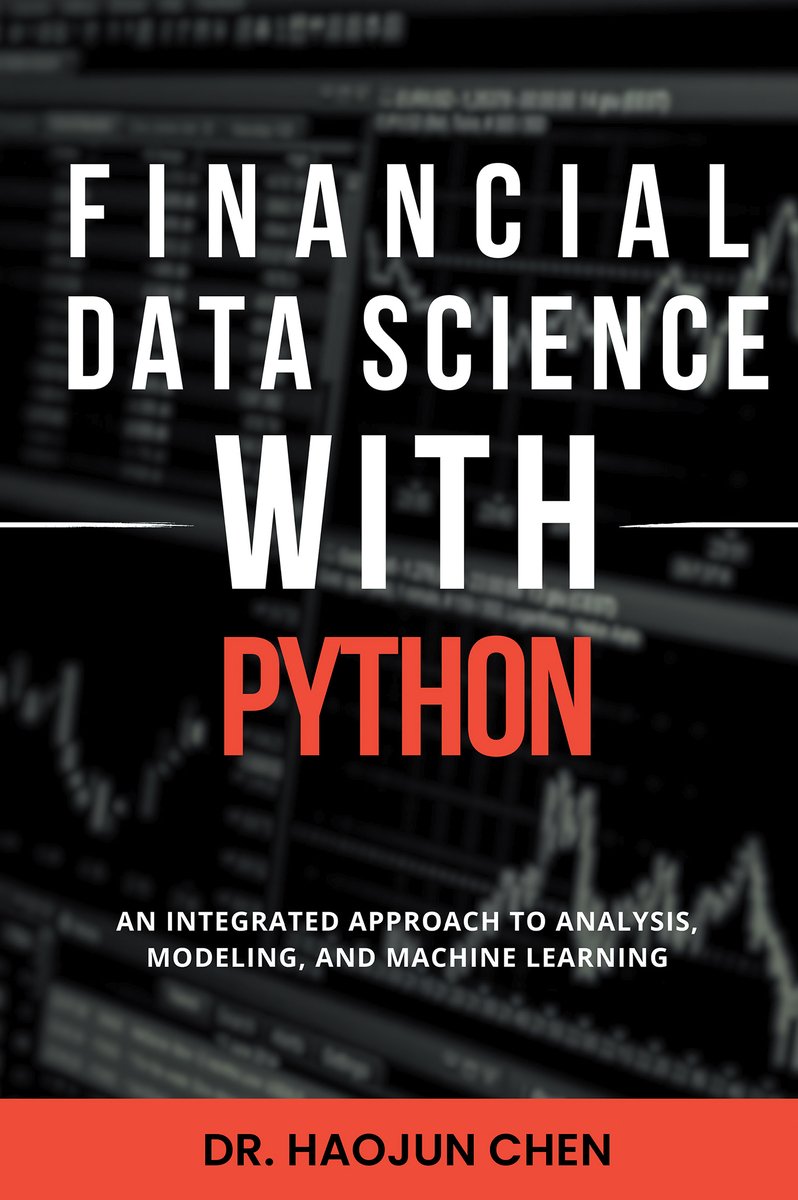 Financial Data Science with Python a book by Dr Haojun Chen - Bookshop ...