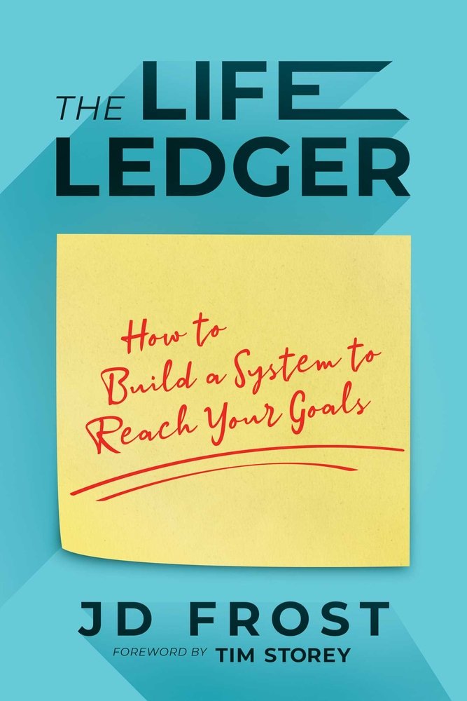 The Life Ledger a book by JD Frost and Tim Storey - Bookshop.org US