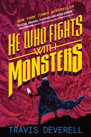He Who Fights With Monsters, Book 1 bookcover