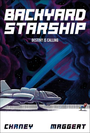 Backyard Starship, Book 1 bookcover