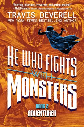 He Who Fights With Monsters, Book 2 bookcover
