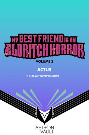 My Best Friend is an Eldritch Horror, Vol. 2 (Graphic Novel) bookcover