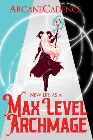 New Life as a Max Level Archmage, Book 1 bookcover